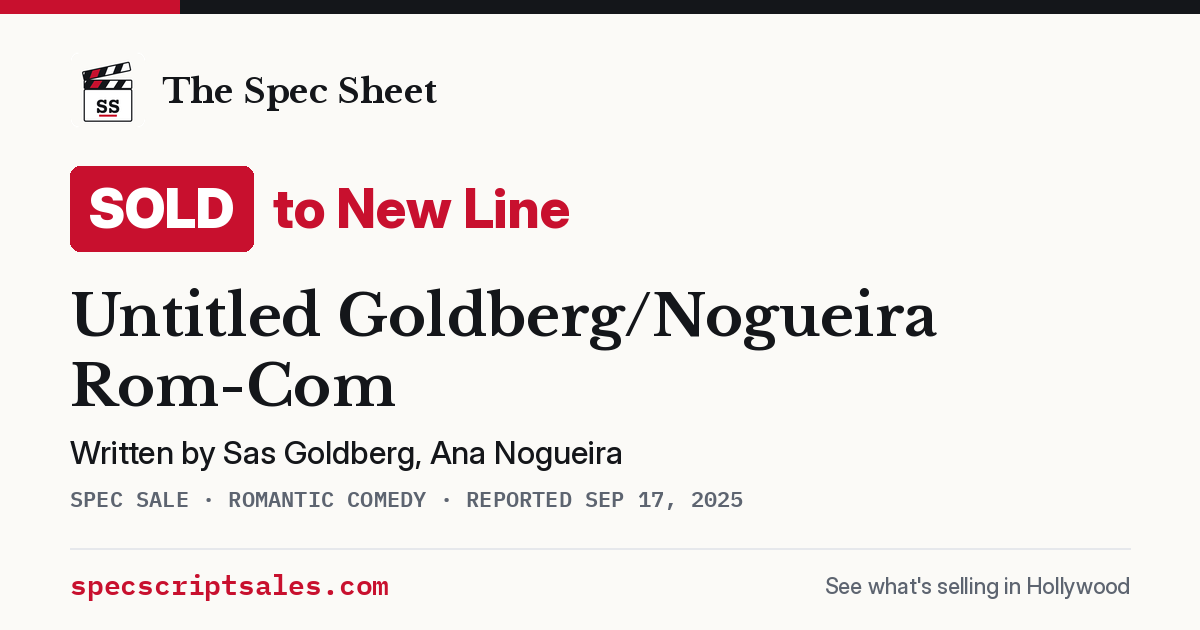 Share card: Untitled Goldberg/Nogueira Rom-Com sold to New Line